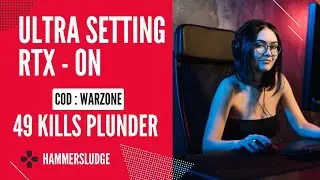 Call of Duty: Warzone Ultra Settings - 49 High Kills Plunder Gameplay - Full Match