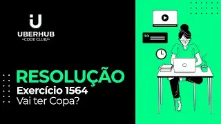Resolução exercício 1564 - Vai ter copa? - URI - Instr. Gabriel Bernardi - UberHub Code Club