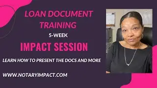 Loan Document Training | Impact Session | Begins 8/17 @ 6pm cst