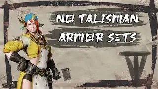 MHR Sunbreak No Talisman, End Game Armor Sets