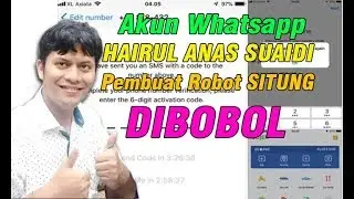 Akun Whatsapp Hairul Anas di Hack - WA Pembuat Robot Pemantau Situng KPU Di Bajak