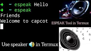 Espeak Tool in Termux. How to use speaker 🔊 in Termux. Installing and using espeak Tool in Termux.