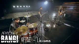 SESIONES BANG! PRESENTA:  A pie -  Llévame