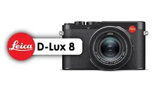 In Wetzlar nichts Neues - Leica D-Lux 8