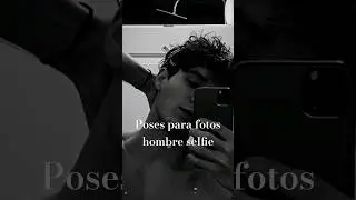 Poses para fotos hombre selfie