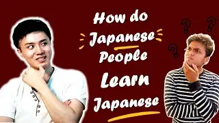 How do Japanese people Learn Japanese and Kanjis | Learn Japanese | RSPinJAPAN
