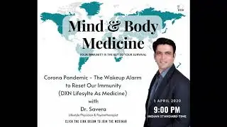 Mind & Body Medicine   Your immunity is the key your survival
