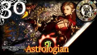 [ FFXIV ] Astrologian - AST - Guide - Rotation & Timestamps - Lv 30 - Shadowbringers - 5.2