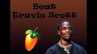 Создаю бит в стиле Travis Scott.
