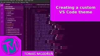 My custom VS Code theme and how you can create yours