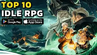TOP 10 Idle RPG Free Mobile Games in 2025 | Best Android & iOS Games