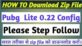 How To Downloads zip File | How to Download Config File | Link se Config Kaise Download Kare.