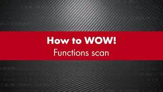 How to WOW! – Functions scan | WOW! Würth Online World
