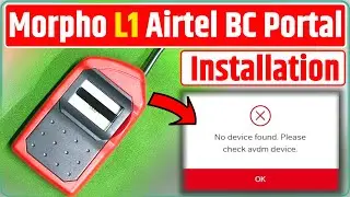 Morpho L1 Device Airtel Payments Bank BC Portal Mitra Install | Morpho MSO 1300 E3 RD Ko Kaise Chale