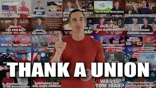 Reasons to Thank a Union | Union Facts Friday Episode 25