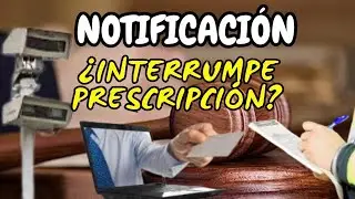 🔴 Cuando la notificación interrumpe la prescripción de multas de tránsito.