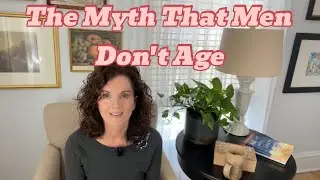 The Myth That Men Don't Age and Only Women Do
