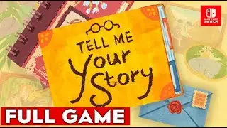 Tell Me Your Story [Nintendo Switch] Complete Playthrough