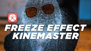 Kinemaster Editing #31 Freeze Effect In Kinemaster