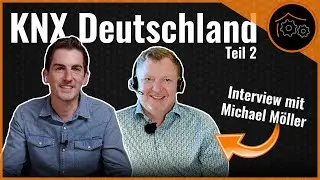 KNX Deutschland - der neue Verein - warum/weshalb/für wen? (Teil 2)