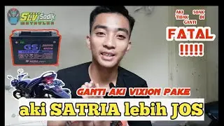 Ganti aki VIXION dengan aki SATRIA biar awet | perbedaan #vixion_vs_satria