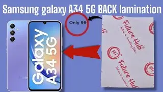 Samsung galaxy A34 5G BACK lamination #youtube ￼#youtubeshorts￼ #shorts