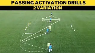 Passing Activation Drills | 2 Variation | Football/Soccer Training | U13+