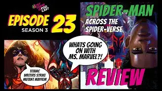 Across The Spider-Verse Is Lost, Turtles Are Back and Ms. Marvel Is Dead?