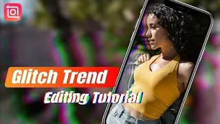 Glitch Trend Video Editing Tricks (InShot Tutorial)