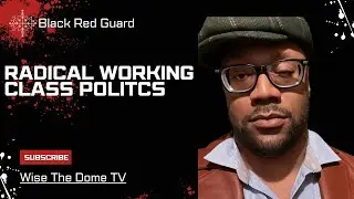 Black Red Guard Builds On Black Radical Tradition, Solidarity w/the Oppressed & More @BlackRedGuard