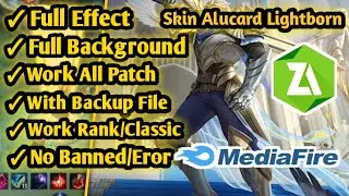 SCRIPT SKIN ALUCARD LIGHBORN FULL EFFECT | WITH BACKUP FILE | MOBILE LEGENDS