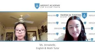 Why Tutor For Ardent? Annabelle Shares Her Experience!
