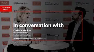 In conversation with Catherine Dolton, Chief sustainability officer, InterContinental Hotels Group