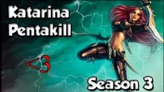 Katarina doing what she does best - (My first Pentakill!) S3