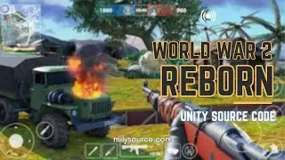 World War 2 Reborn FPS Unity Game Source Code. 