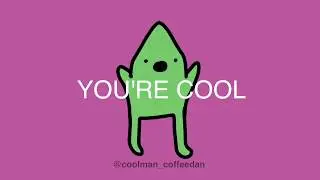 UR COOL!