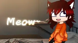 🇷🇺Мяу~ | 🇬🇧Meow~ (Meme)