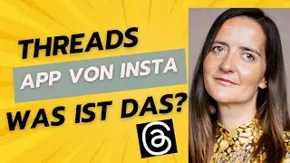 Was ist THREADS? TUTORIAL für die neue Instagram App