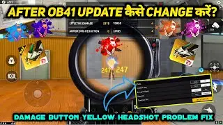 HOW TO CHANGE DAMAGE COLOUR IN FREE FIRE AFTER OB41 UPDATE PROBLEM CHANGE KAISE KAREN YELLOW KO RED