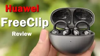 Huawei FreeClip Full Review #huawei #huaweifreeclip #huaweifreebuds