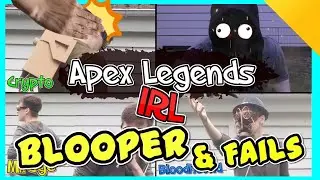 Apex Legends: IRL - Funny Fails & Bloopers #1 (Season 5)