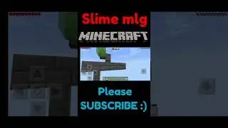 Slime mlg in minecraft