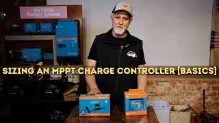 Sizing an MPPT Charge Controller [Basics]