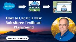 (2) - How to Create a New Salesforce Trailhead Playground: A Step-by-Step Guide