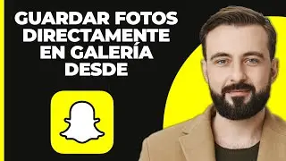 Cómo Guardar Fotos Directamente en la Galería desde Snapchat (2024)