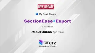 SectionEase+Export Revit plugin is on the Autodesk App Store