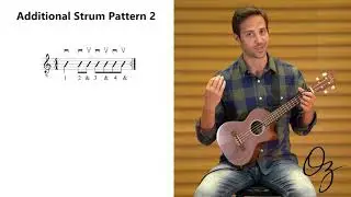 The Oz Ukulele Method: Additional Strum Patterns Part 1