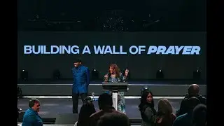 Building a Wall of Prayer | Brenda Todd