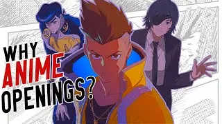 Why Are Anime Openings a Staple in Anime?