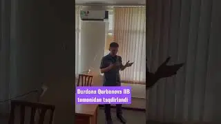 Durdona Qurbonova IIB tomonidan taqdirlandi